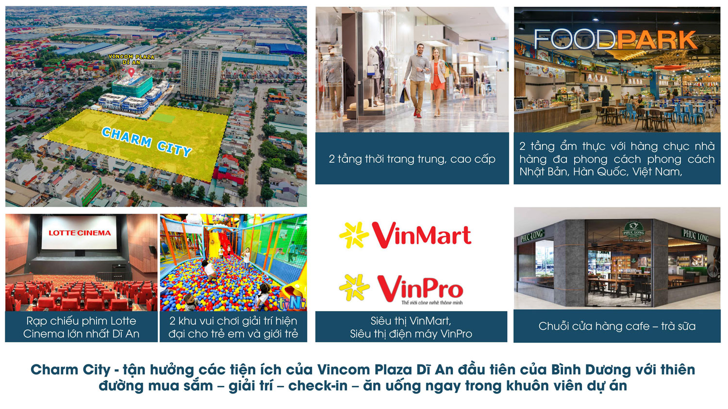 Charm City kết hợp các tiện ích của Vincom đầu tiên của Bình Dương với thiên đường mua sắm -  giải trí - check in - ăn uống ngay trong khuôn viên dự án
